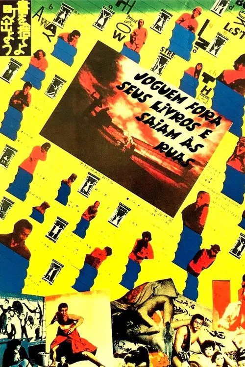 Poster do filme Joguem Fora seus Livros e Saiam às Ruas
