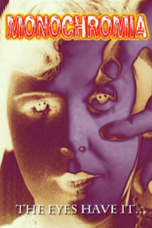 Monochromia movie poster