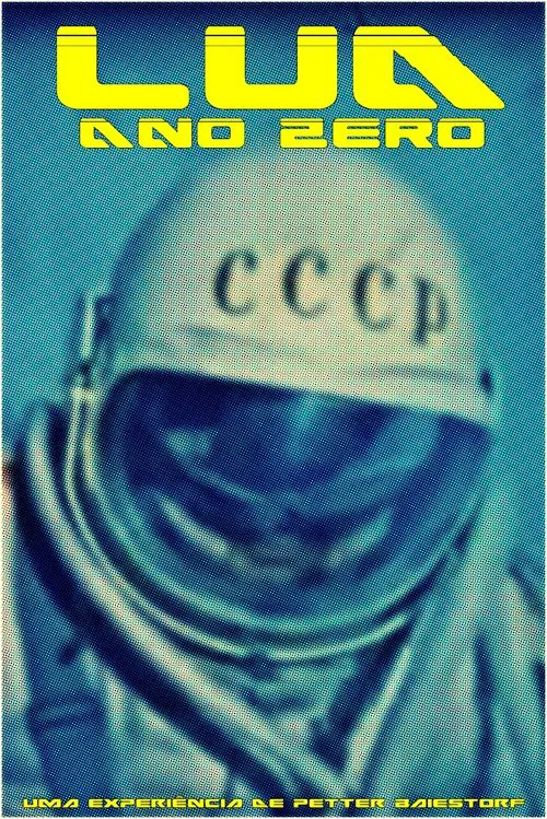 Lua Ano Zero movie poster