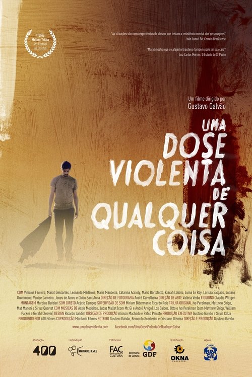 Poster do filme Uma Dose Violenta de Qualquer Coisa