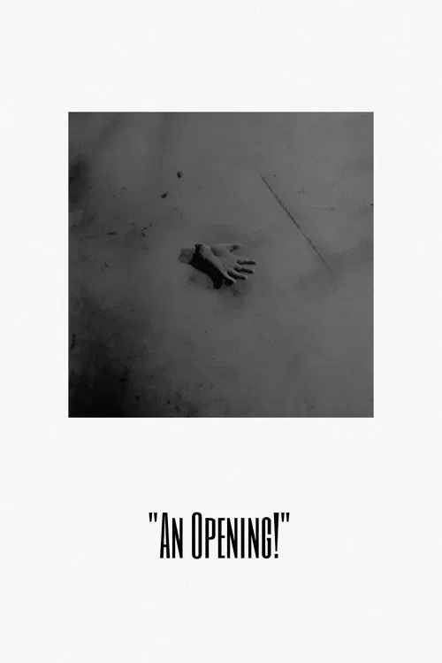 An Opening! movie poster