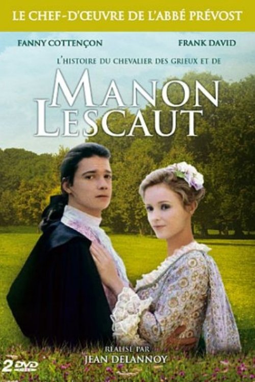 Histoire du Chevalier Des Grieux et de Manon Lescaut tv show poster