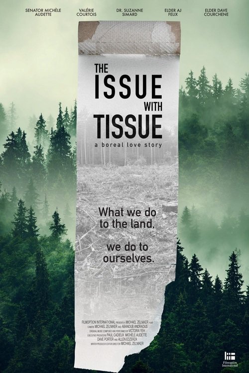 The Issue with Tissue: A Boreal Love Story movie poster