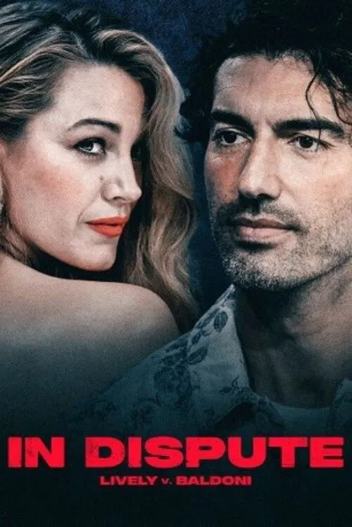 In Dispute: Lively v. Baldoni movie poster
