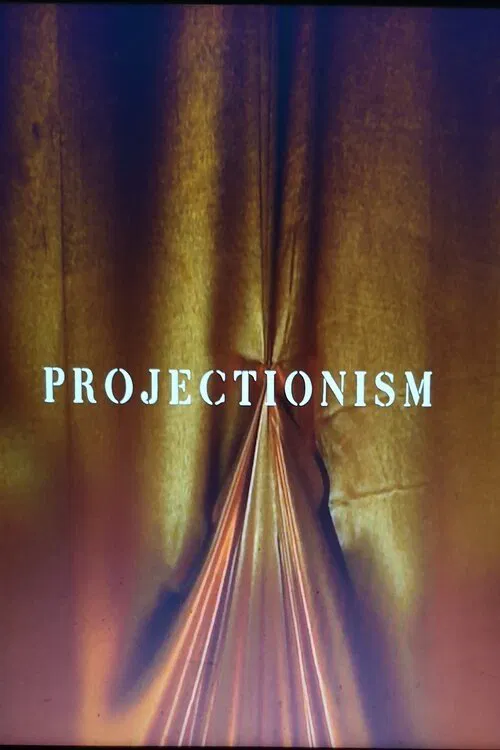 Poster do filme Projectionism