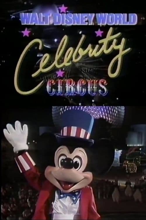 Walt Disney World Celebrity Circus movie poster