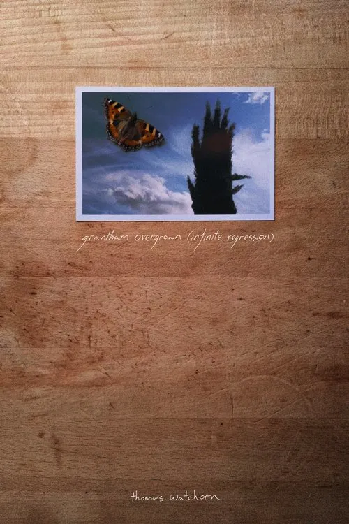 Grantham Overgrown (Infinite Regression) movie poster