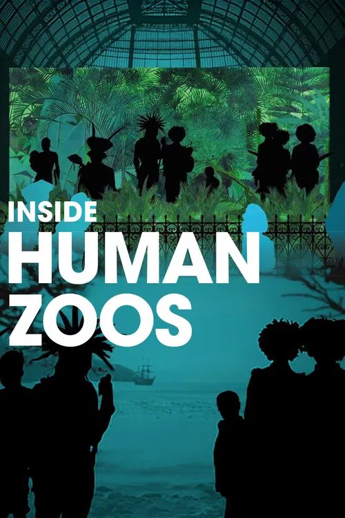 Savages: The Story of Human Zoos movie poster