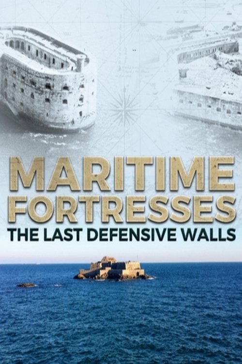 Forteresses maritimes movie poster