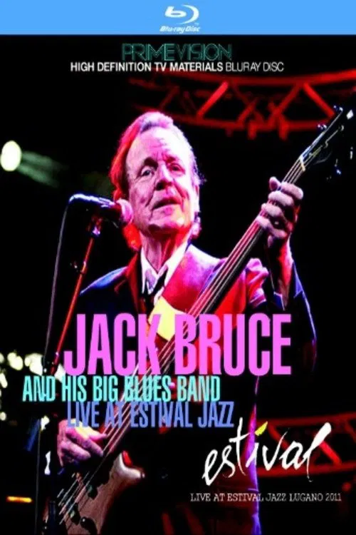 Jack Bruce & His Big Blues Band: Estival Jazz Lugano 2011 movie poster