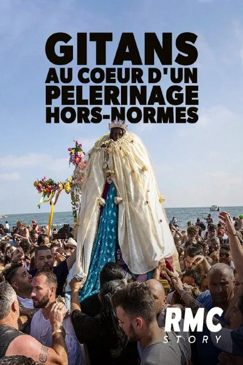 Gitans : au coeur d'un pèlerinage hors-normes movie poster