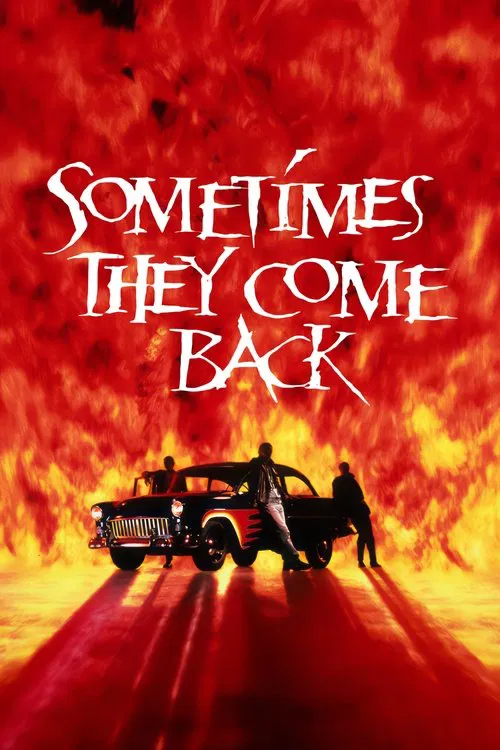 Sometimes They Come Back movie poster
