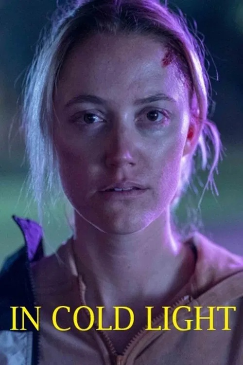 In Cold Light movie poster