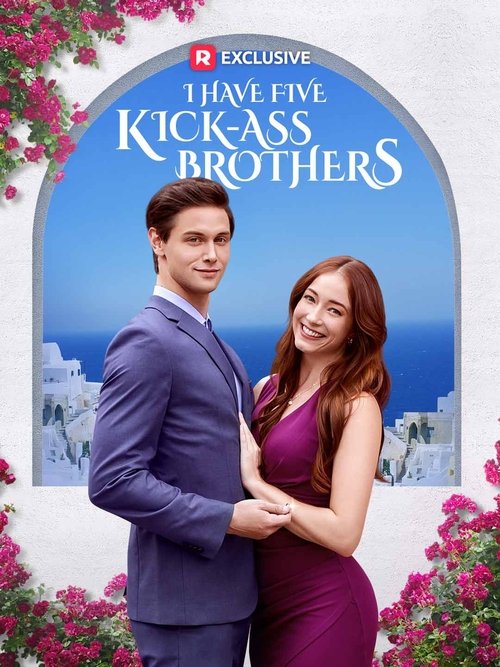 I Have Five Kick-Ass Brothers tv show poster