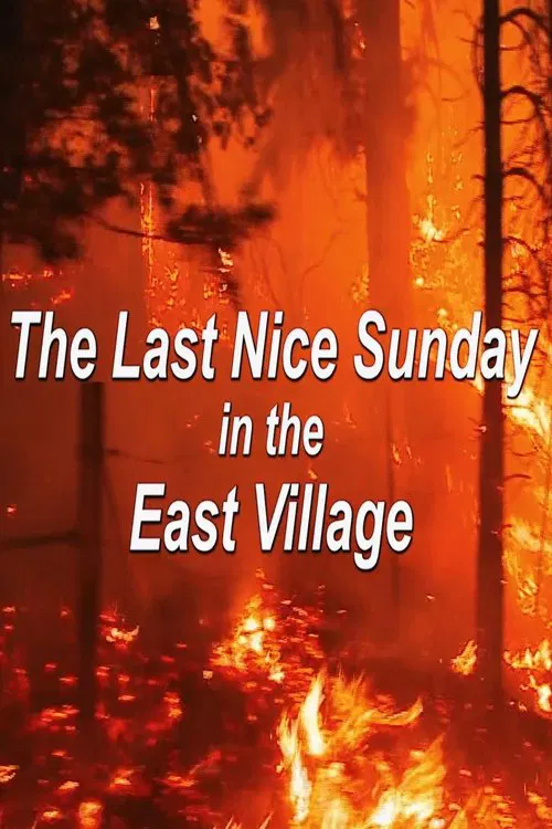The Last Nice Sunday in the East Village movie poster
