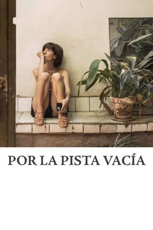 Por la pista vacía movie poster