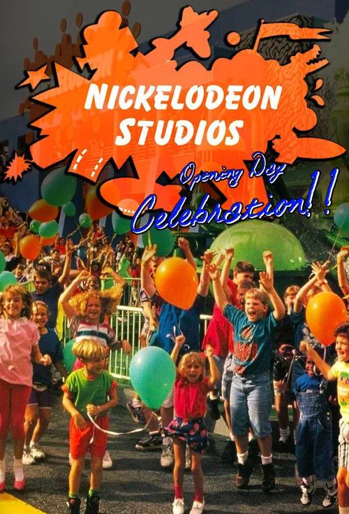 Nickelodeon Studios Opening Day Celebration! movie poster