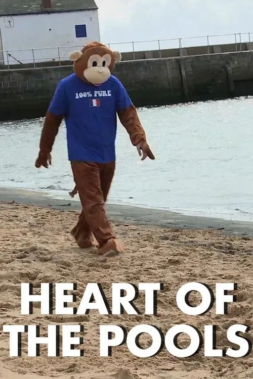 Heart of The Pools movie poster
