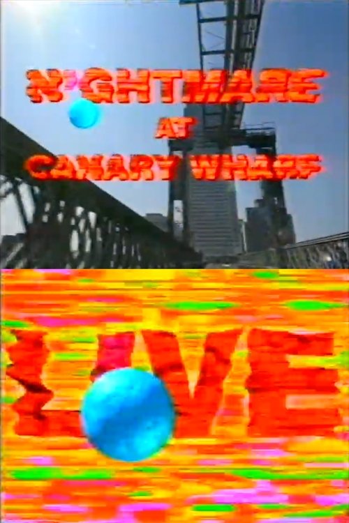 Trouble at the Top: Nightmare at Canary Wharf movie poster