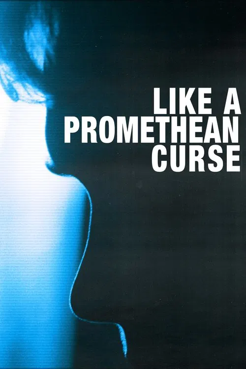 Poster do filme Like a Promethean Curse