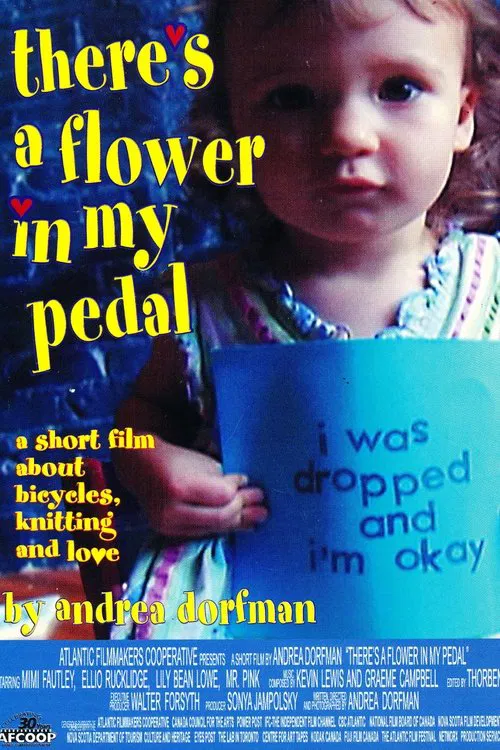There's a Flower in My Pedal movie poster