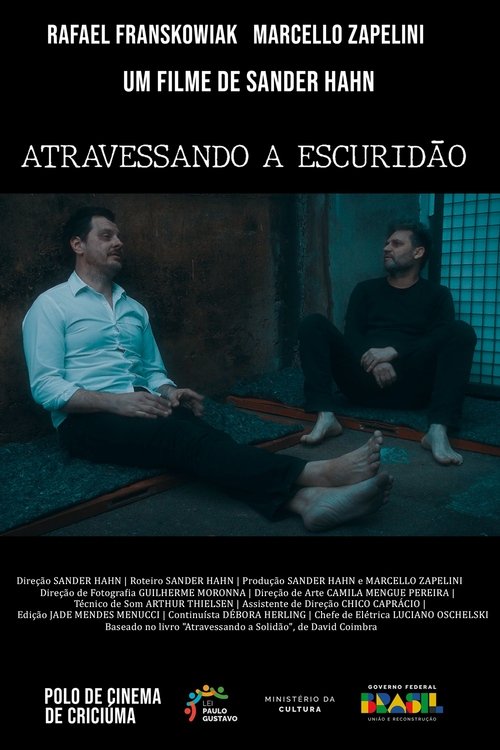 Atravessando a Escuridão movie poster