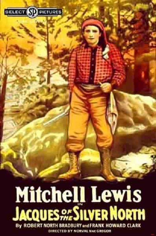 Jacques of the Silver North movie poster