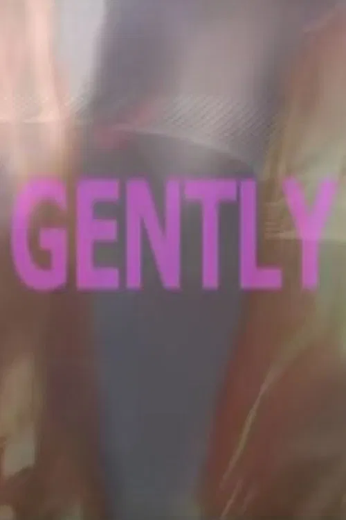 Poster do filme Gently