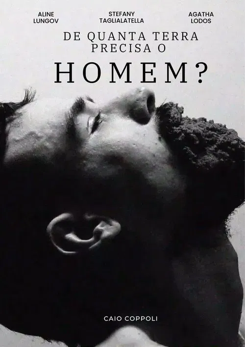 De Quanta Terra Precisa Um Homem? movie poster