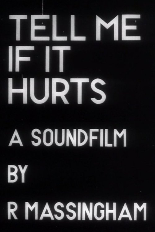 Tell Me If It Hurts movie poster