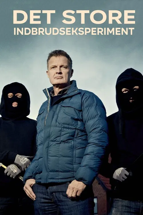 Det store indbrudseksperiment tv show poster