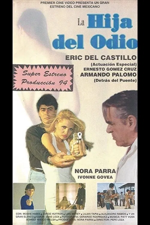 La hija del odio movie poster