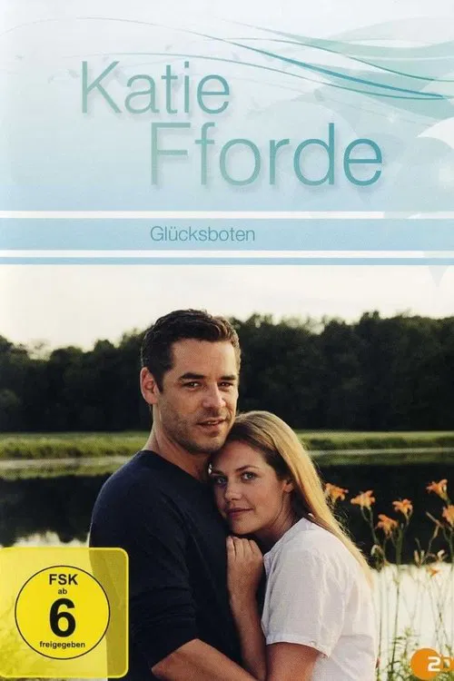 Katie Fforde - Glücksboten movie poster