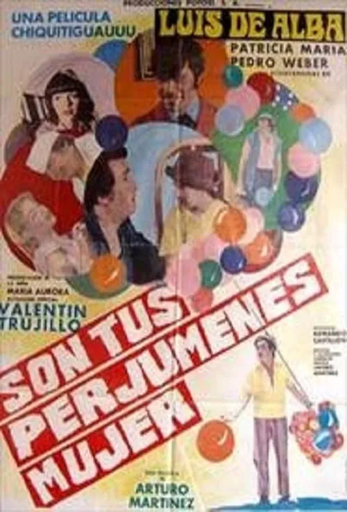 Son tus perjúmenes mujer movie poster
