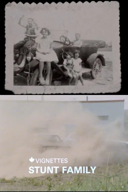 Canada Vignettes: Stunt Family movie poster