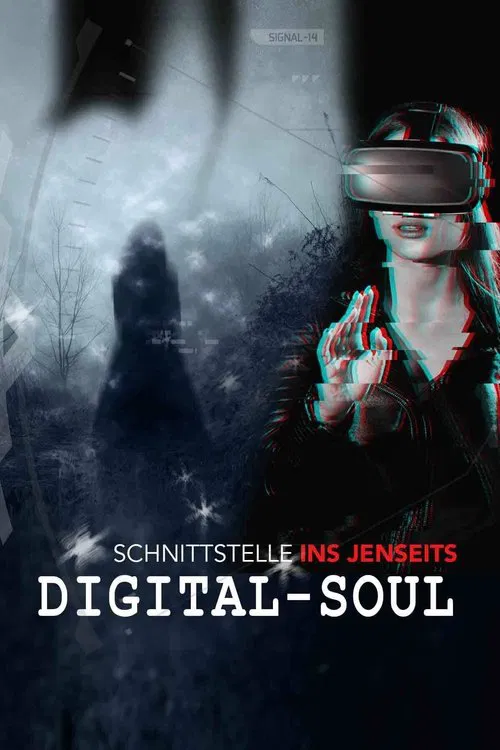 Digital Soul - Schnittstelle ins Jenseits movie poster
