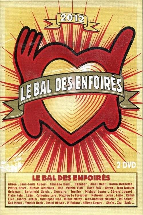 Les Enfoirés 2012 - Le Bal des Enfoirés movie poster