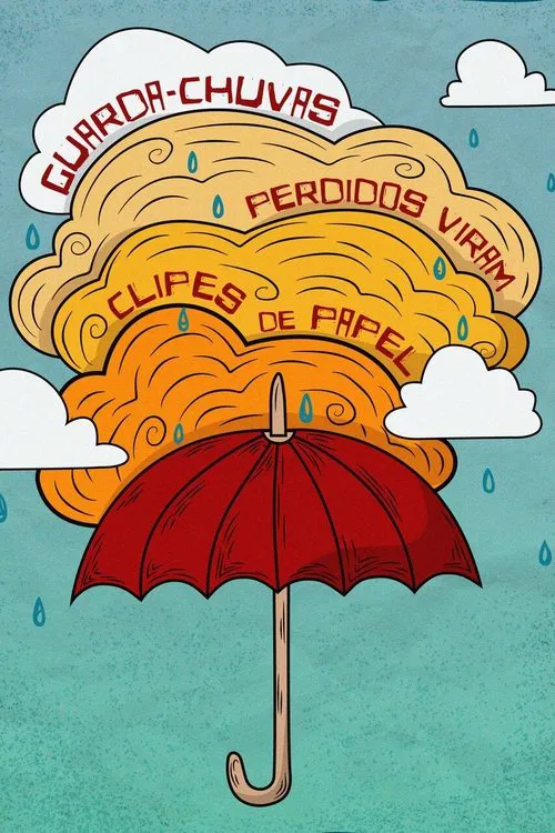 Guarda-Chuvas Perdidos Viram Clipes de Papel movie poster
