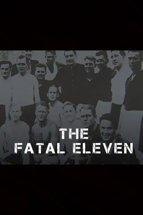 The Fatal Eleven movie poster