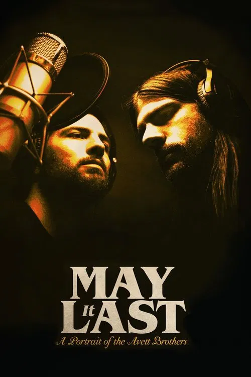 Poster do filme May It Last: A Portrait of the Avett Brothers