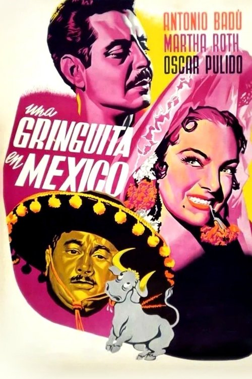 Una gringuita en México movie poster