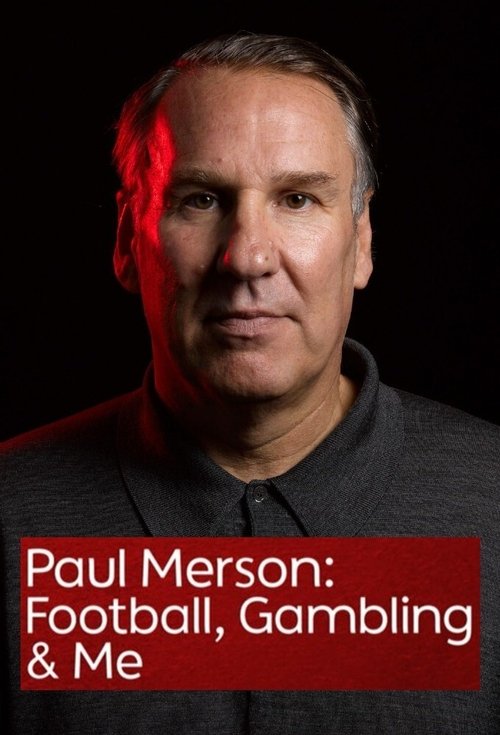 Poster do filme Paul Merson: Football, Gambling & Me