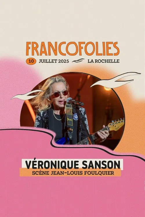 Poster do filme Véronique Sanson aux Francofolies de la Rochelle
