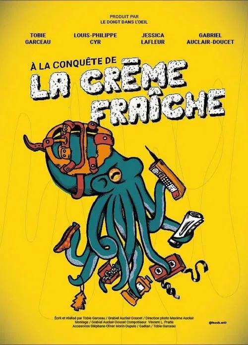 À la conquête de la crème fraîche movie poster