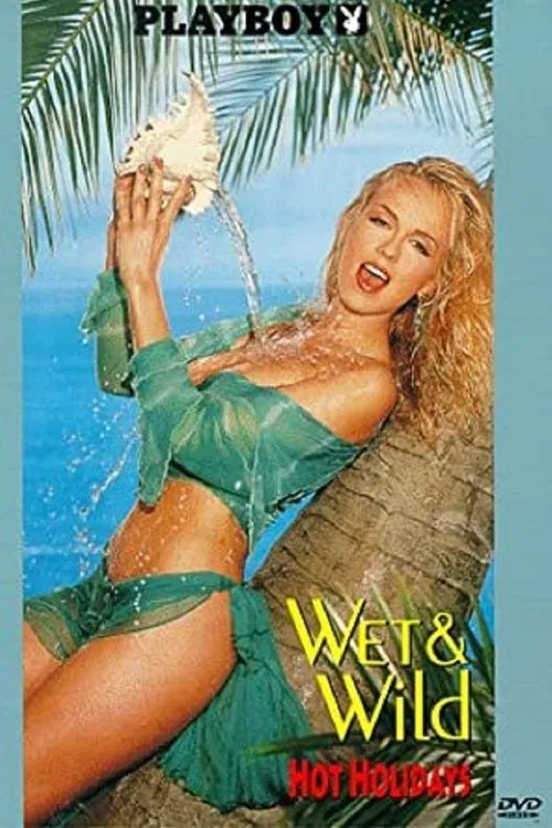 Poster do filme Playboy: Wet & Wild - Hot Holidays