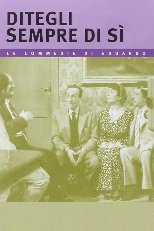 Ditegli sempre di sì movie poster