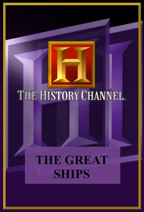 The Great Ships tv show poster