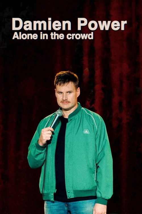 Damien Power - Alone In The Crowd movie poster