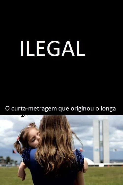 Ilegal movie poster