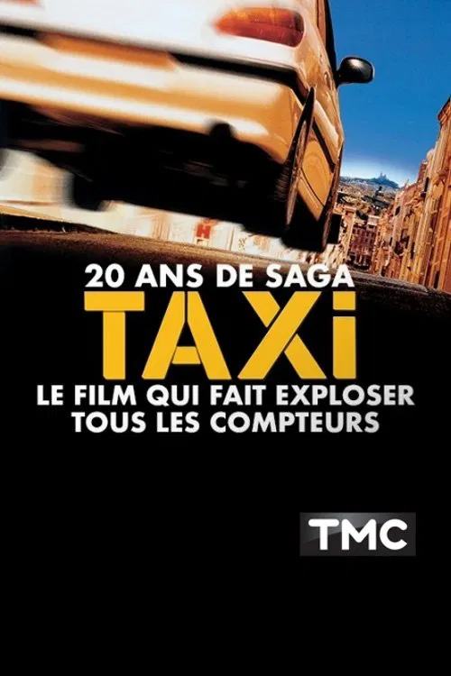 20 ans de saga Taxi le film qui fait exploser tous les compteurs movie poster